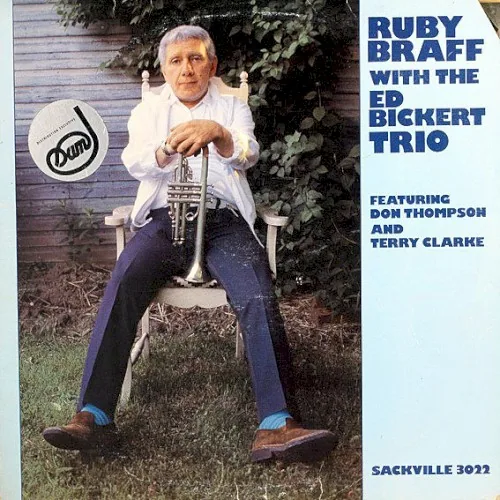Pochette de l’album Ruby Braff with the Ed Bickert Trio