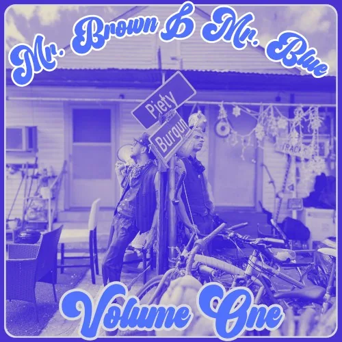 Pochette de l’album Mr. Brown & Mr. Blue Volume One