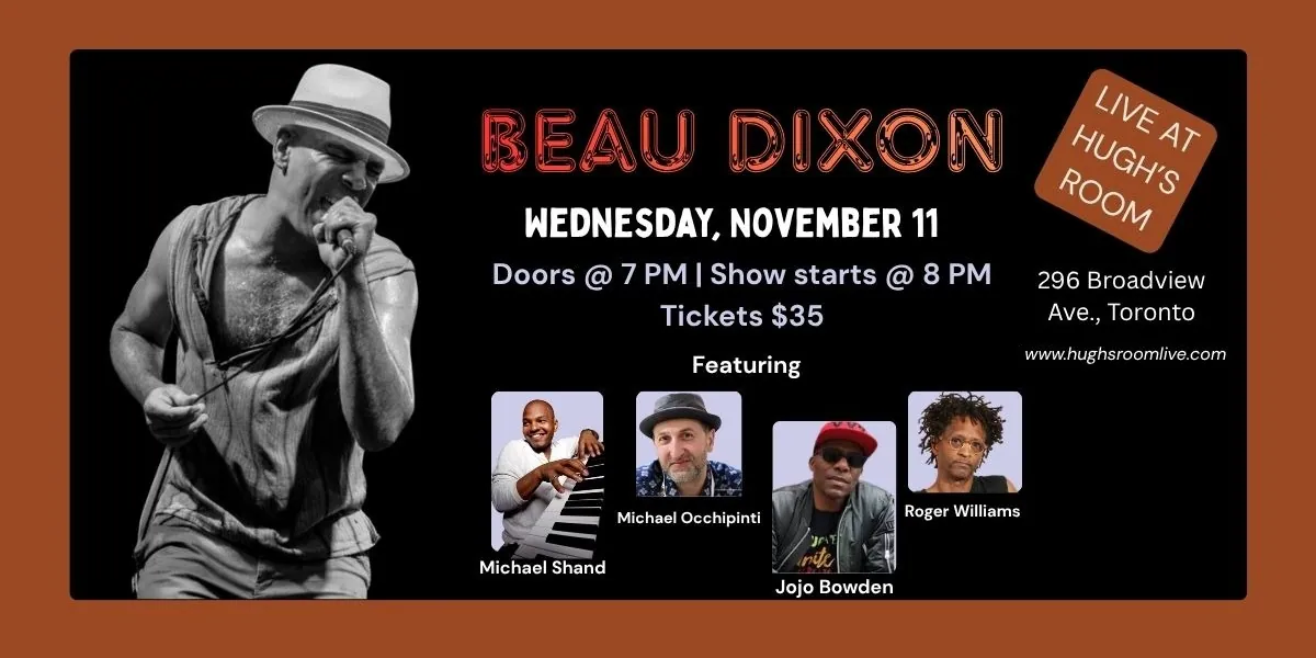 Beau Dixon & Friends à Hugh's Room Live