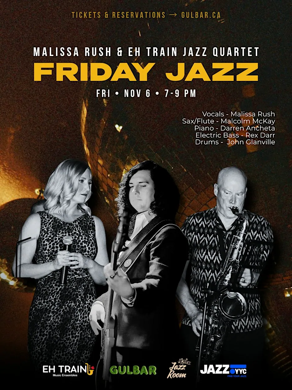 Friday Jazz with Malissa Rush & EH TRAIN Jazz Quartet à GULBAR