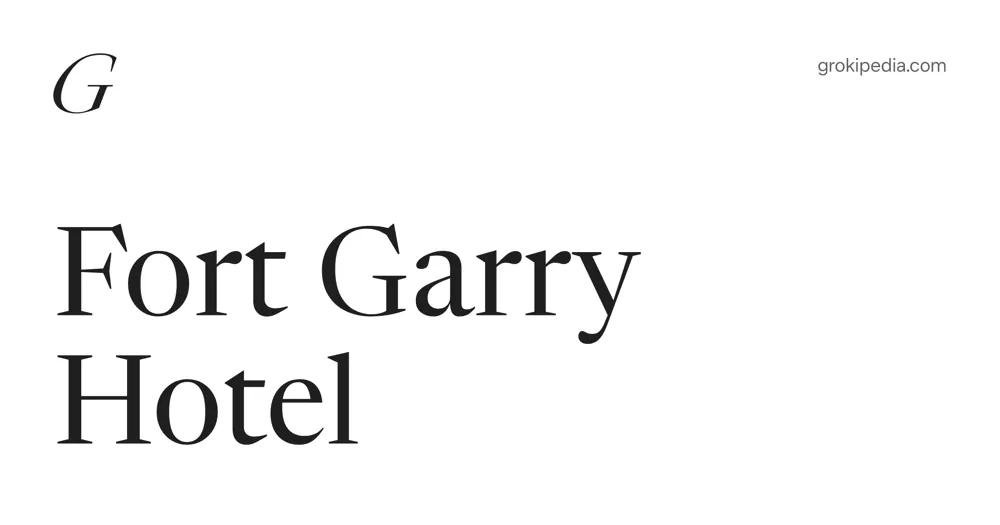 Fort Garry Hotel · Winnipeg
