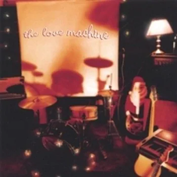 The Love Machine album cover