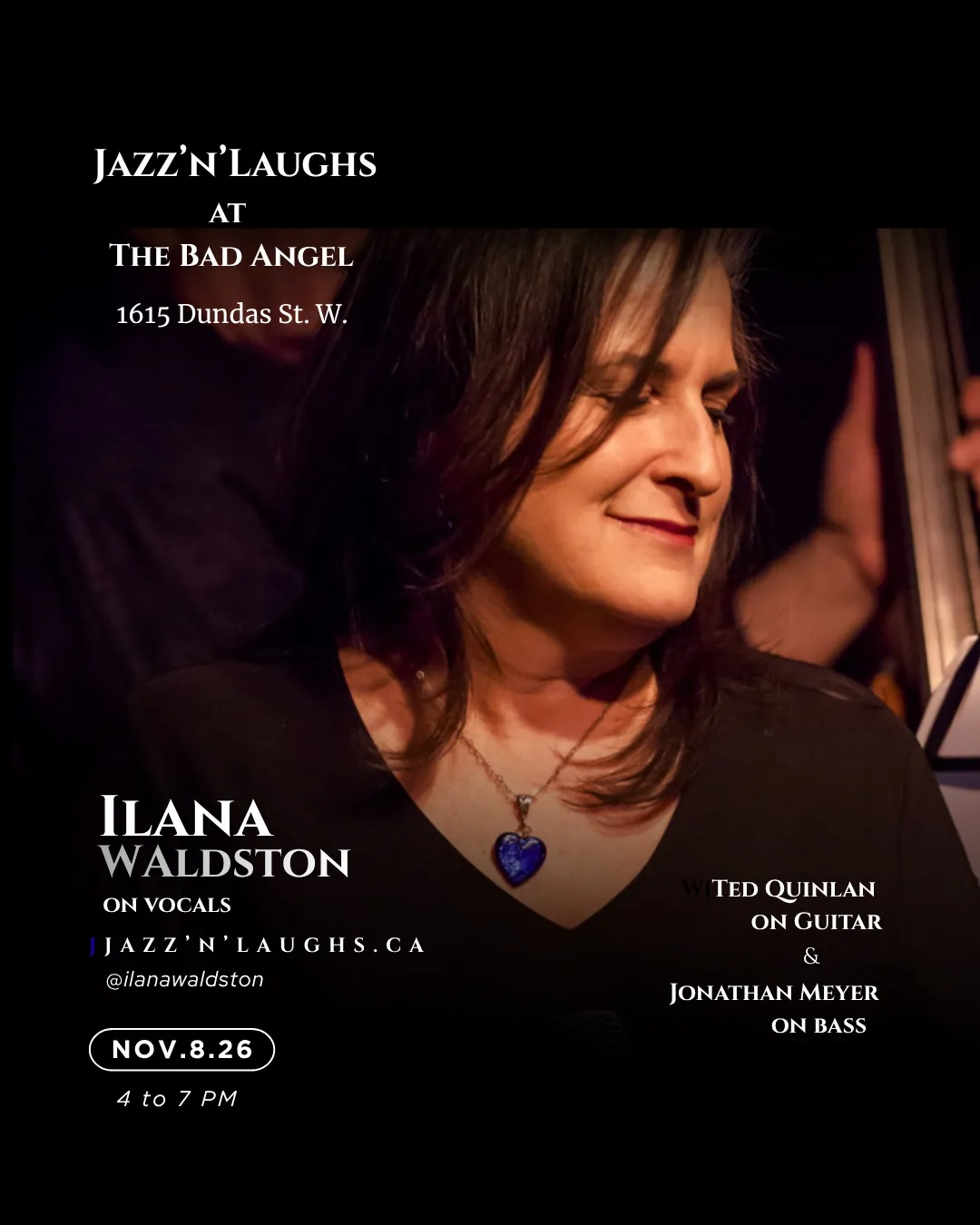 Jazz'N'Laughs: Ilana Waldston with Ted Quinlan & Jonathan Myer at The Bad Angel