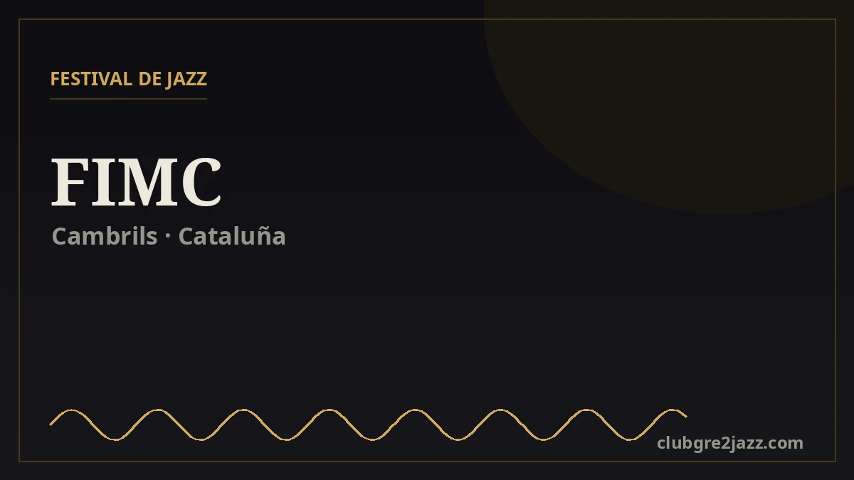 FIMC, festival de jazz en Cambrils