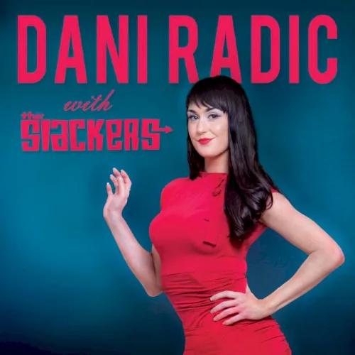 Portada de Dani Radic with the Slackers