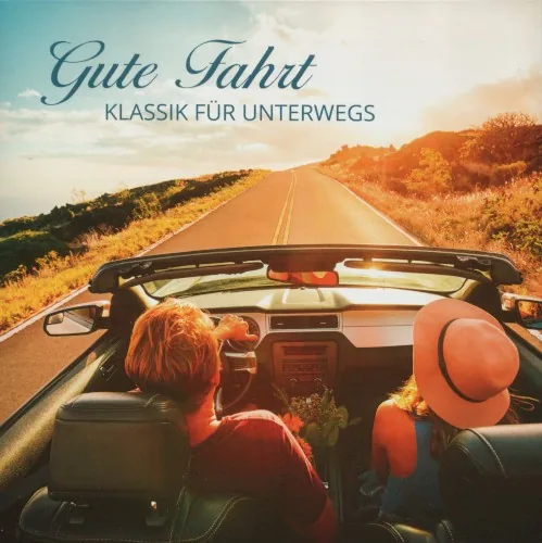 Portada de Gute Fahrt: Klassik für unterwegs