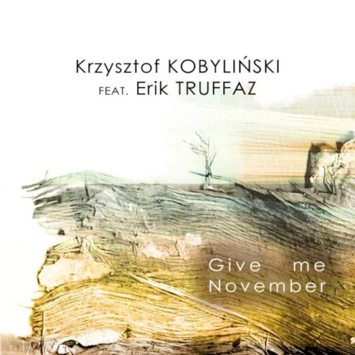 Pochette de l’album Give Me November
