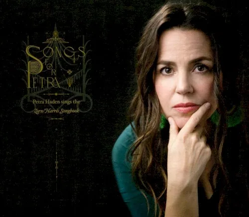 Pochette de l’album Songs for Petra: Petra Haden Sings the Zorn/Harris Songbook