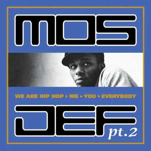 Pochette de l’album We Are Hip Hop, Me, You, Everybody, Pt 2