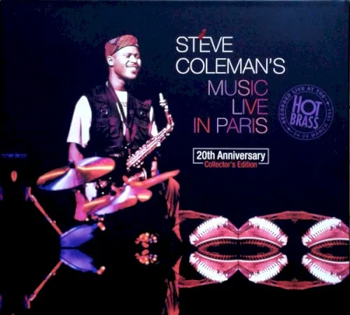 Pochette de l’album Steve Coleman's Music: Live in Paris at the Hot Brass