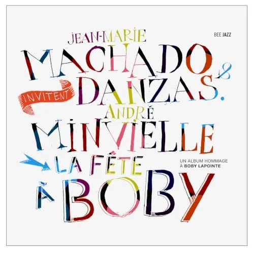 Pochette de l’album La Fête à Boby