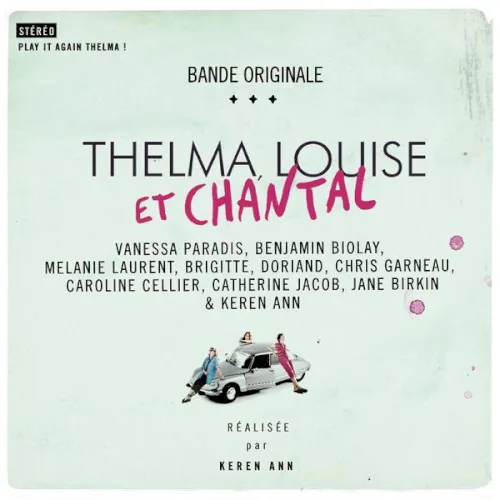 Pochette de l’album Thelma, Louise et Chantal