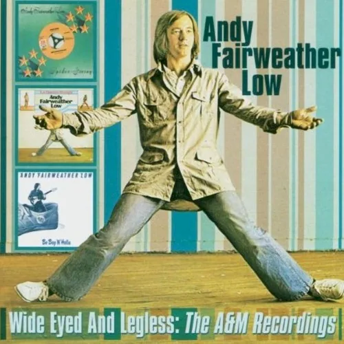 Wide Eyed and Legless: The A&M Recordings album cover