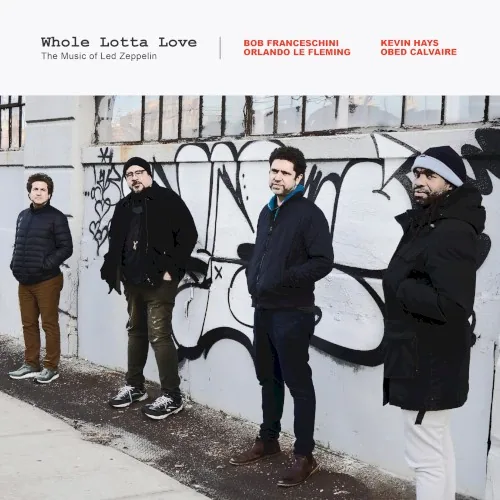 Whole Lotta Love: The Music of Led Zeppelin album cover