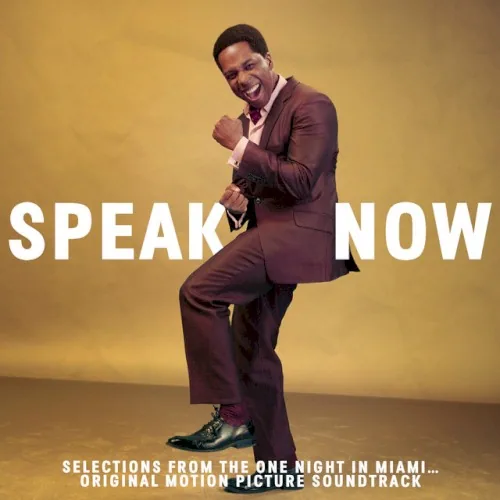 Speak Now (Selections From One Night In Miami... Soundtrack) album cover