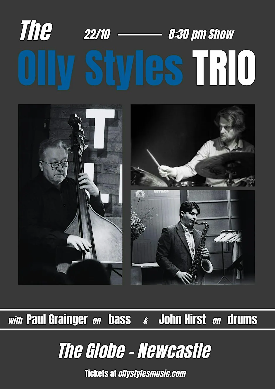 The Olly Styles Trio - Live at The Globe at The Globe