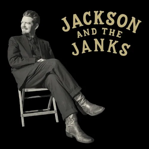 Jackson and the Janks album cover