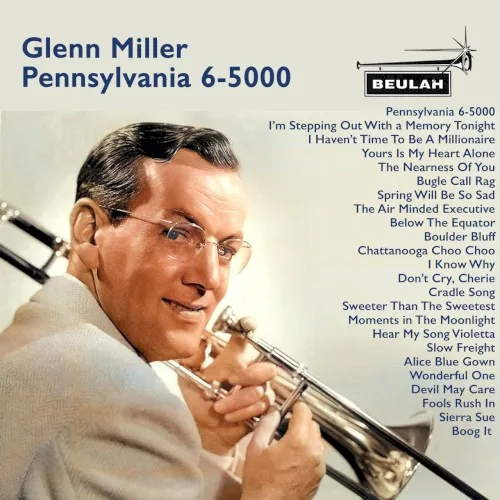 Glenn Miller: Pennsylvania 6-5000 album cover