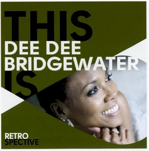 This Is Dee Dee Bridgewater: Retrospective album cover