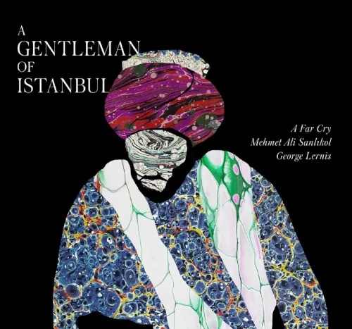 A Gentleman of Istanbul album cover