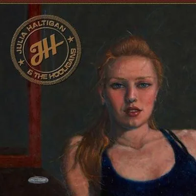 Julia Haltigan & The Hooligans album cover