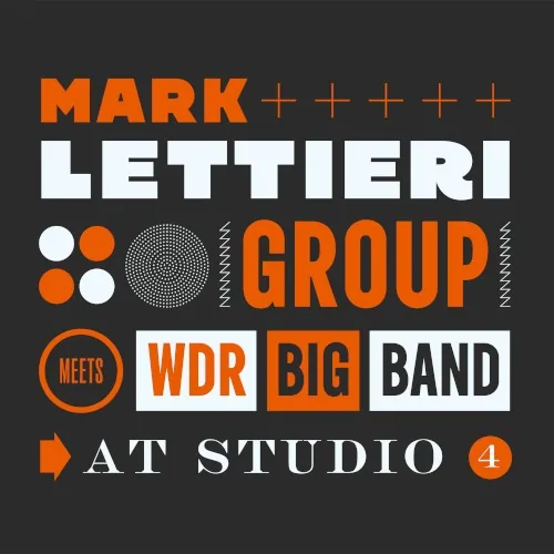 Mark Lettieri Group Meets WDR Big Band at Studio 4 album cover