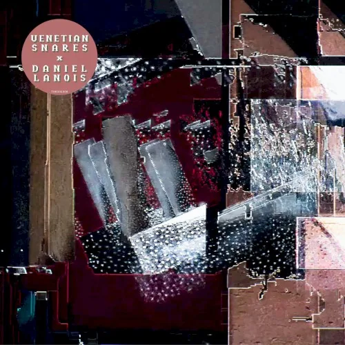 Venetian Snares × Daniel Lanois album cover