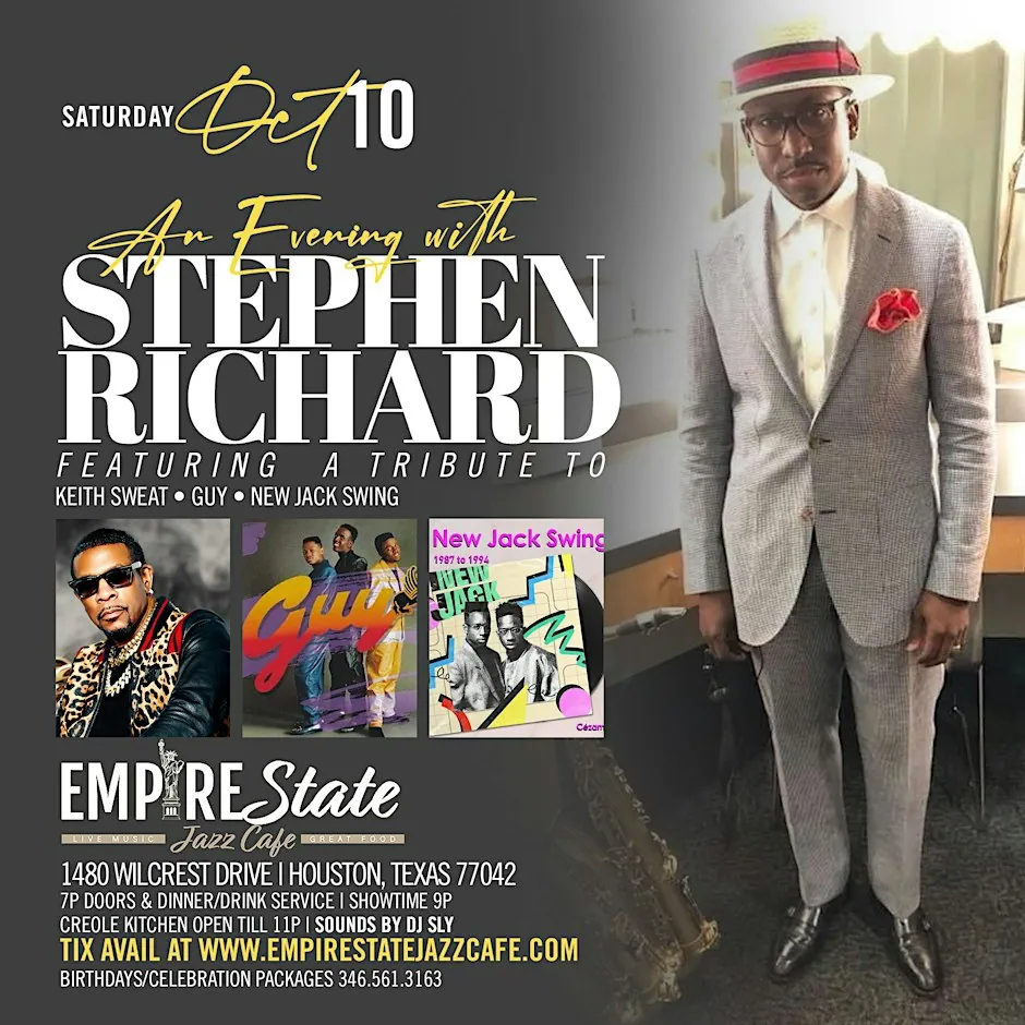 Stephen Richard Tribute to Keith Sweat, Guy & New Jack Swing Saturday 10/10 at Empire State Jazz Cafe