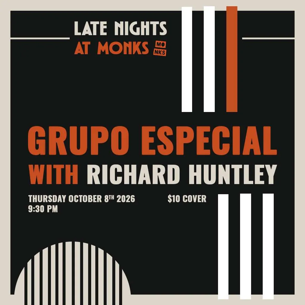 Grupo Especial with Richard Huntley at Monks Jazz Club
