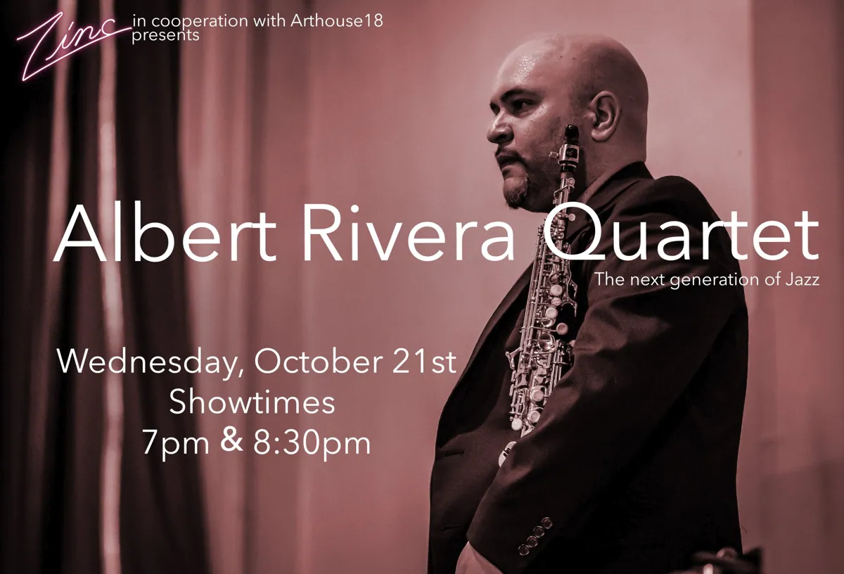 Albert Rivera Quartet at Zinc Bar