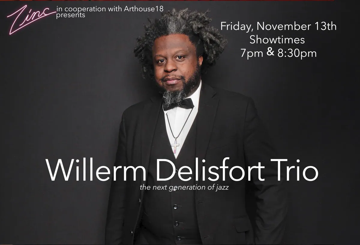 Willerm Delisfort Trio at Zinc Bar
