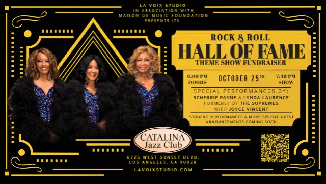 La Voix Studio In Association with Maison De Music Fundation Presents: Rock & Roll Hall of Fame Theme Show Fundraiser Feat. Scherrie Payne, Lynda Laurence & Joyce Vincent at Catalina Jazz Club