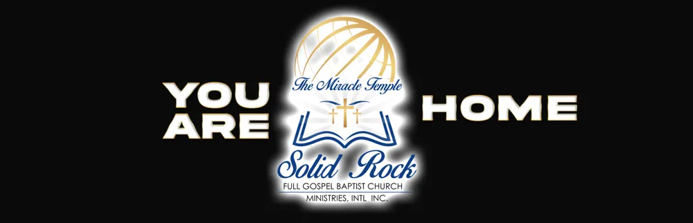 Solid Rock Full Gospel Baptist Church · Capitol Heights